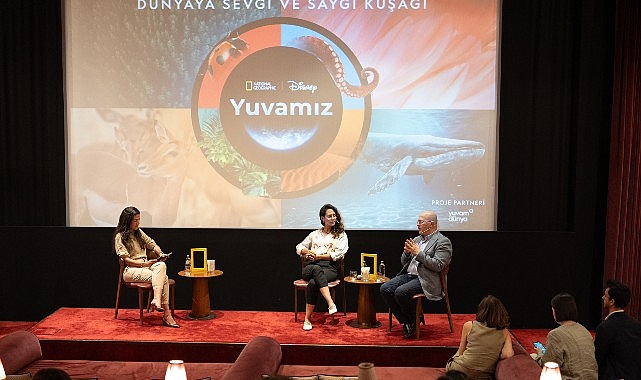 National Geographic ve Yuvam Dünya’nın “Dünyaya Sevgi ve Hürmet Kuşağı” Projesinin Lansmanı Yapıldı