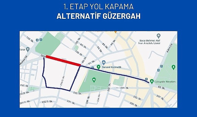 Buca Özmen Caddesi yağmur suyu sınırlarının üretimi nedeniyle trafiğe kapatılacak