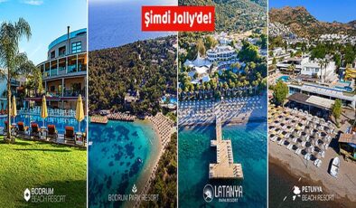 Bodrum Park Resort, Latanya Park Resort, Petunya Beach Resort ve Bodrum Beach Resort artık Jolly teminatı ile